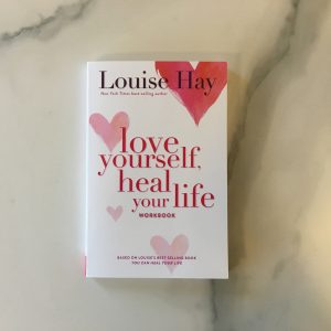 Love Yourself | Heal Your Life Workbook