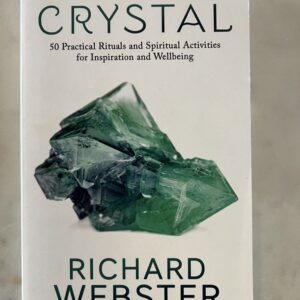 How to use a crystal Richard Webster