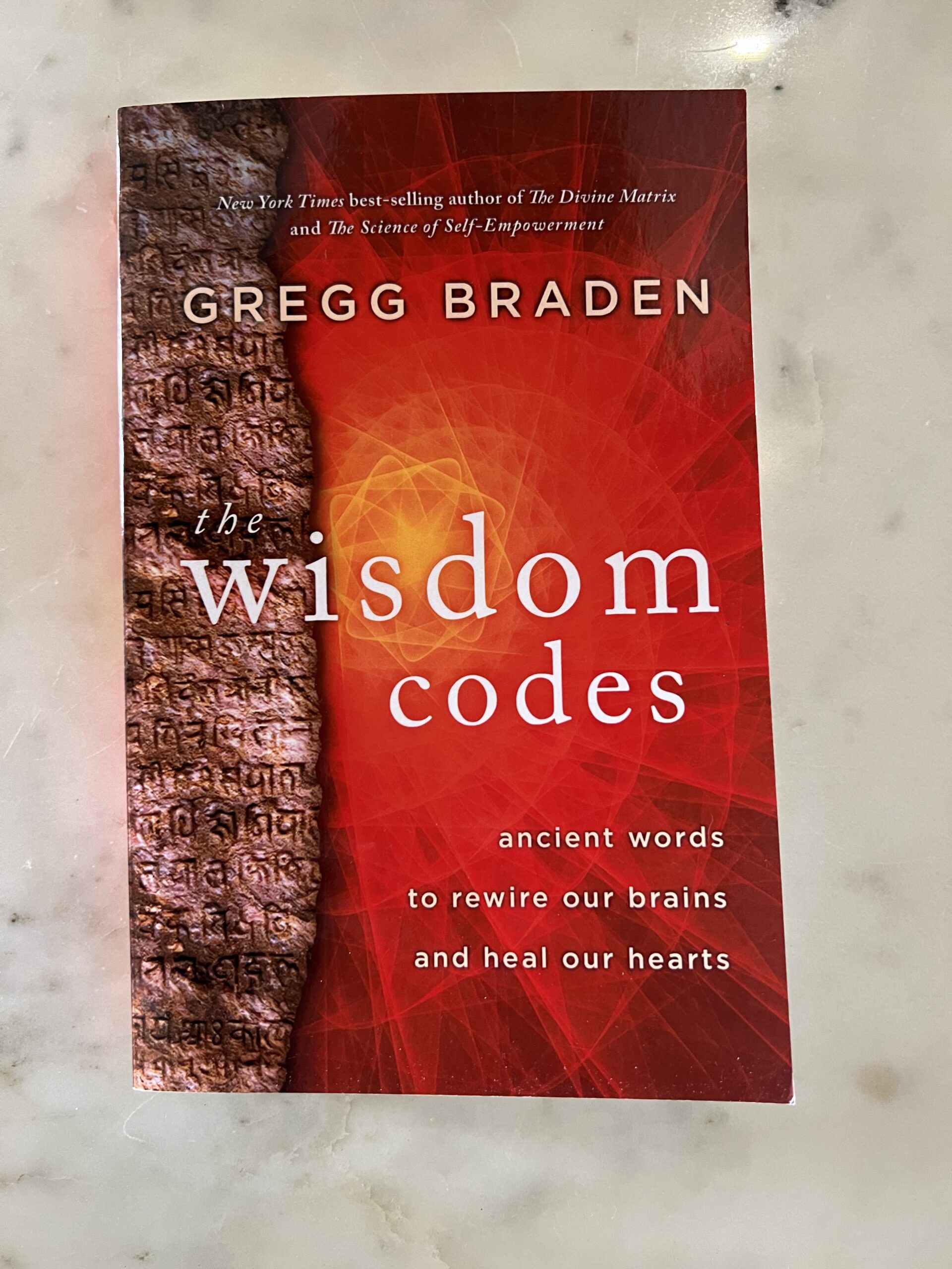 The Wisdom codes Gregg Braden The Healing Company